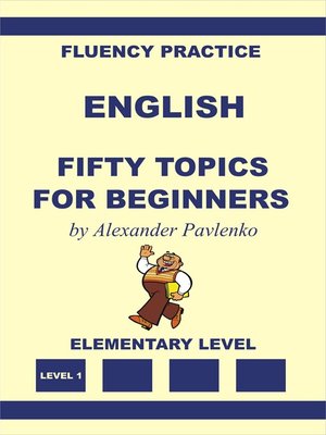 cover image of English, Fifty Topics for Beginners, Elementary Level